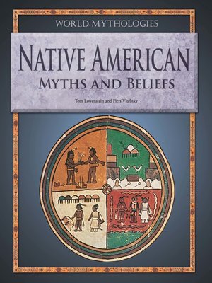 cover image of Native American Myths and Beliefs